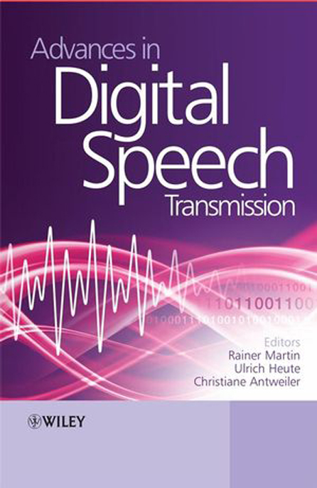 Advances in Digital Speech Transmission